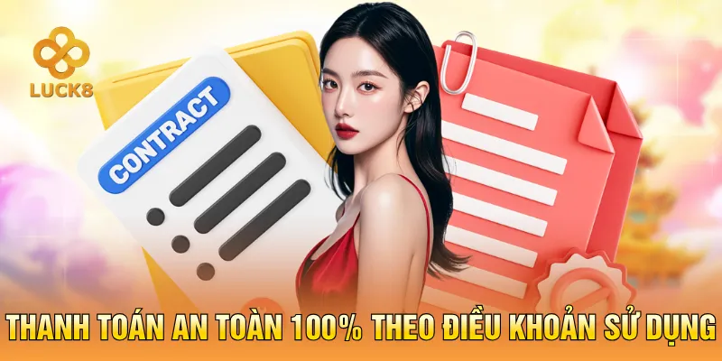 Thanh toán an toàn 100% theo Điều khoản sử dụng
